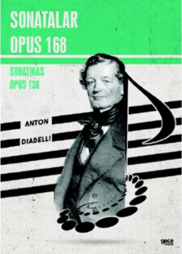 Sonatalar Opus 168;Sonatinas Opus 168 - Kitapiks.com