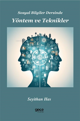 Sosyal Bilgiler Dersinde Yöntem ve Teknikler - Kitapiks.com