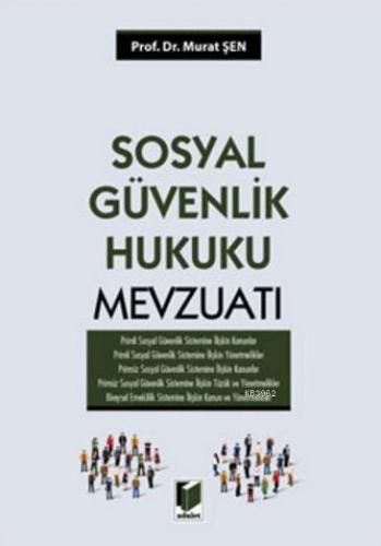 Sosyal Güvenlik Hukuku Mevzuatı (Ciltli) - Kitapiks.com