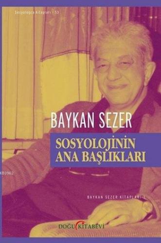 Sosyolojinin Ana Başlıkları - Kitapiks.com