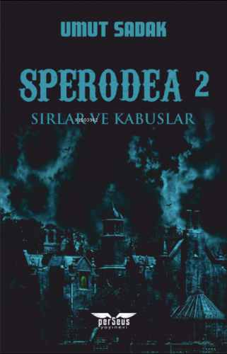 Sperodea 2;Sırlar ve Kabuslar - Kitapiks.com