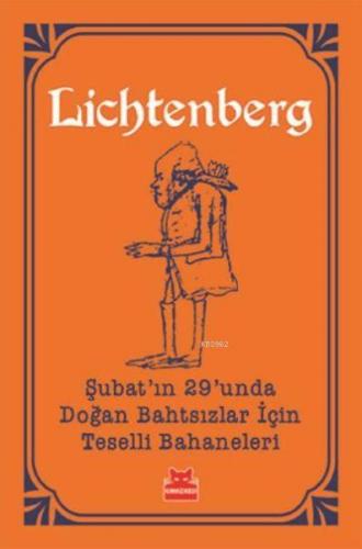 Şubat'ın 29'unda Doğan Bahtsızlar İçin Teselli Bahaneleri - Kitapiks.c