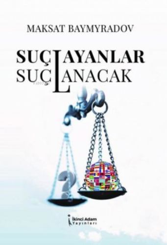 Suçlayanlar Suçlanacak - Kitapiks.com