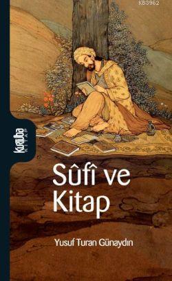 Sufi ve Kitap - Kitapiks.com