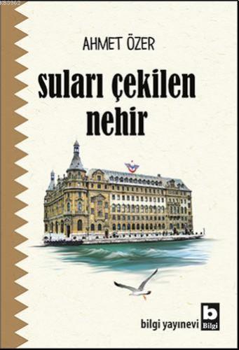 Suları Çekilen Nehir - Kitapiks.com