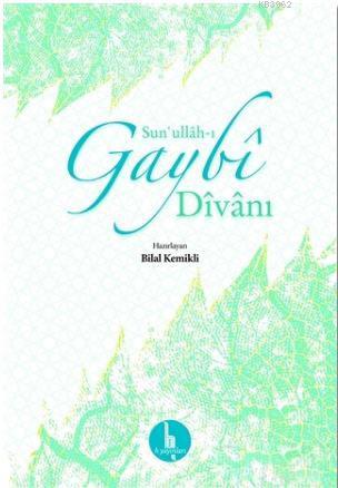 Sun'ullah-ı Gaybi Divanı