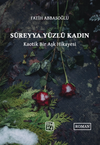 Süreyya Yüzlü Kadın - Kitapiks.com