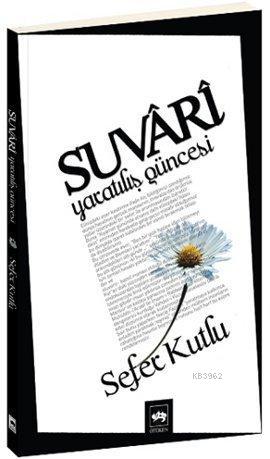 Suvari; Yaratılış Güncesi - Kitapiks.com