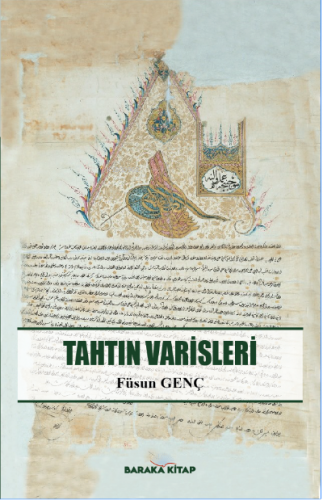 Tahtın Varisleri - Kitapiks.com