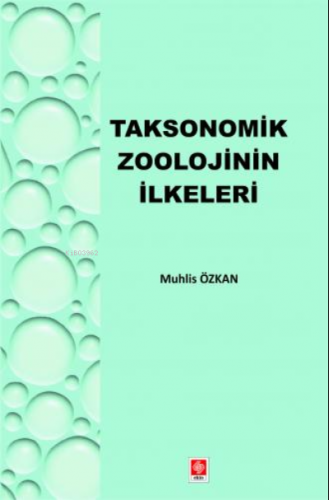Taksonomik Zoolojinin İlkeleri - Kitapiks.com