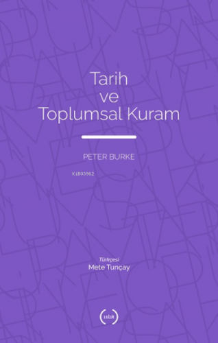 Tarih ve Toplumsal Kuram