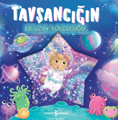Tavşancığın İlk Uzay Yolculuğu - Kitapiks.com