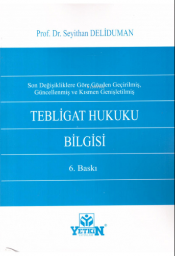 Tebligat Hukuku Bilgisi