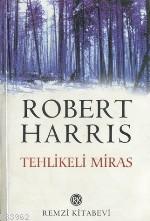 Tehlikeli Miras - Kitapiks.com