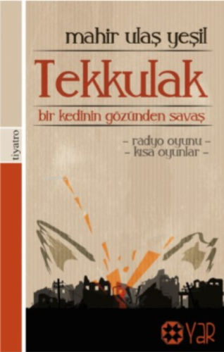 Tek Kulak;Bir Kedinin Gözünden Savaş - Kitapiks.com
