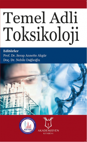 Temel Adli Toksikoloji - Kitapiks.com