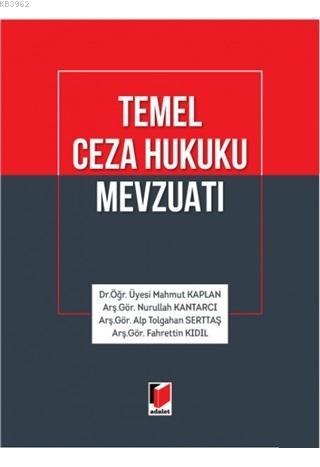 Temel Ceza Hukuku Mevzuatı - Kitapiks.com