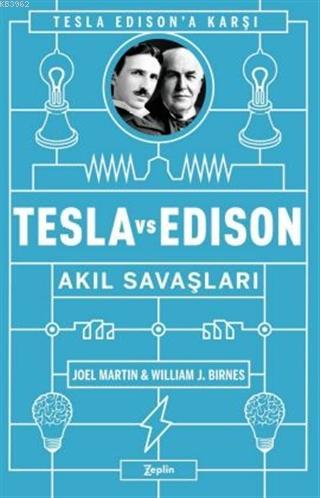 Tesla vs Edison: Akıl Savaşları - Kitapiks.com