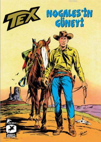 Tex Klasik Seri 16; Nogales'in Güneyi / Kristal Fetiş - Kitapiks.com