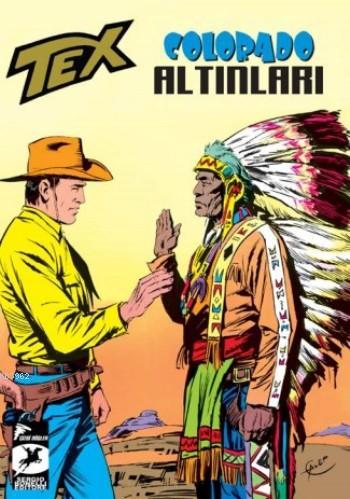 Tex Klasik Seri 17; Colorado Altınları - Kitapiks.com