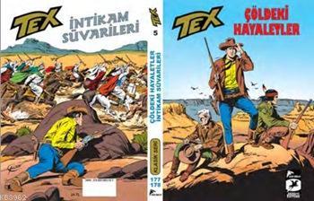 Tex Klasik Seri 5; Çöldeki Hayaletler - İntikam Süvarileri