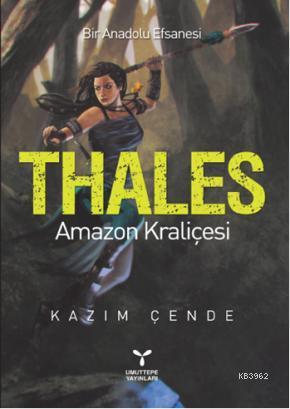THALES Amazon Kraliçesi - Kitapiks.com