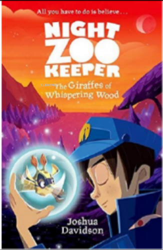 The Giraffes of Whispering Wood (Night Zookeeper Paperback) - Kitapiks