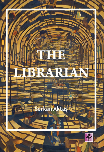The Librarian (E-Kitap) - Kitapiks.com