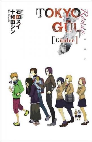 Tokyo Gûl: Günler - Kitapiks.com