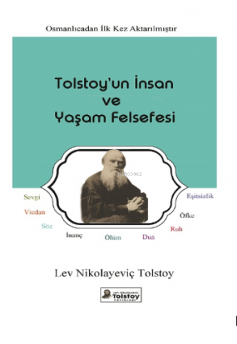 Tolstoy’un İnsan ve Yaşam Felsefesi - Kitapiks.com
