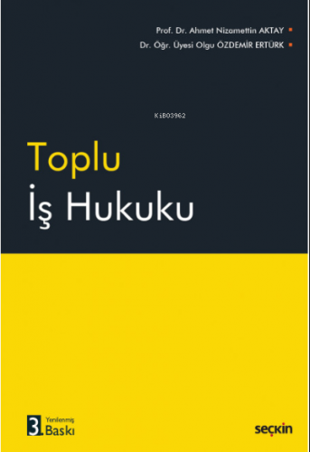 Toplu İş Hukuku - Kitapiks.com