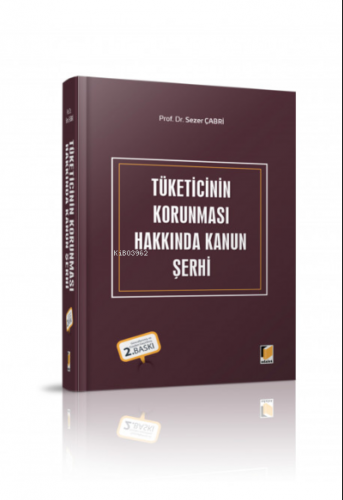 Tüketicinin Korunması Hakkında Kanun Şerhi - Kitapiks.com