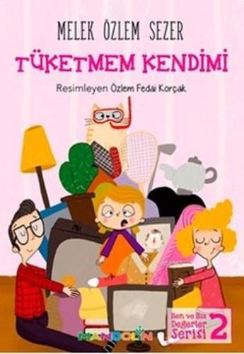 Tüketmem Kendimi - Kitapiks.com