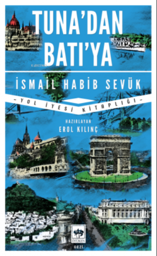 Tuna'dan Batı'ya - Kitapiks.com