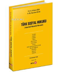 Türk Sosyal Hukuku ;(Yoksulluk/Yoksunluk Mevzuatı) - Kitapiks.com