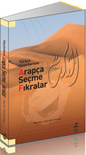 Türkçe Çevirileriyle Arapça Seçme Fıkralar - Kitapiks.com