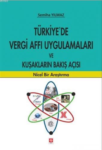 Türkiye' De Vergi Afet Uygulamaları ve Kuşakların Bakış Açısı; Nicel Bir Araştırma