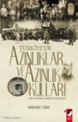 Türkiye'de Azınlıklar ve Azınlık Okulları; Rum-Yahudi ve Ermeni Cemaat