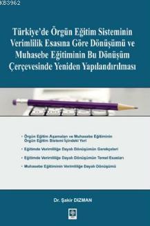Türkiye'de Örgün Eğitim Sisteminin Verimlilik Esasına Göre Dönüşümü; v