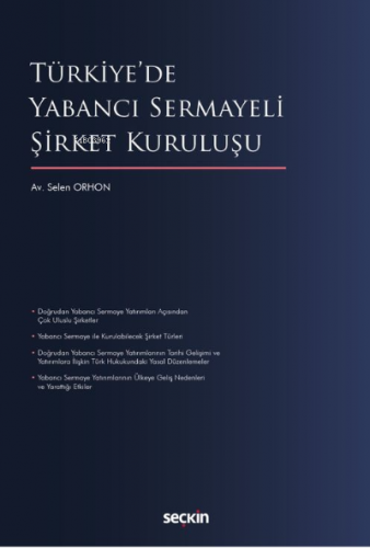 Türkiye'de Yabancı Sermayeli Şirket Kuruluşu