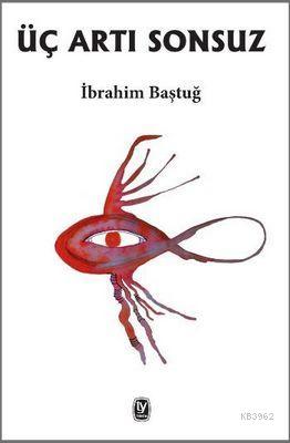 Üç Artı Sonsuz - Kitapiks.com