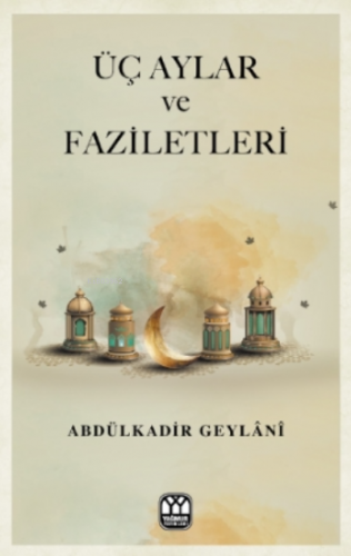 Üç Aylar ve Faziletler