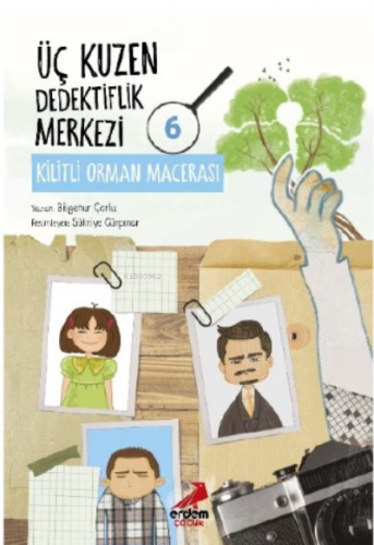 Üç Kuzen Dedektiflik Merkezi 6- Kilitli Orman Macerası