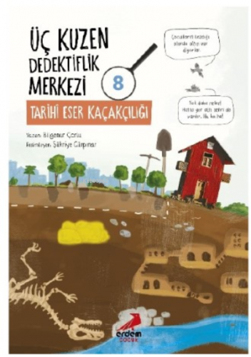 Üç Kuzen Dedektiflik Merkezi 8- Tarihi Eser Kaçakçılığı