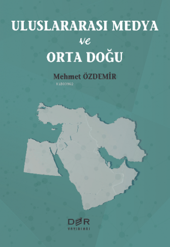 Uluslararası Medya ve Ortadoğu