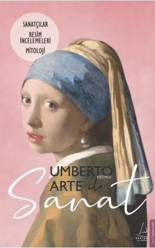 Umberto Arte ile Sanat 2; Sanatçılar-Resim İncelemeleri-Mitoloji - Kit