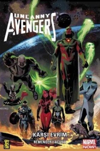 Uncanny Avengers: Karşı Evrim - Kitapiks.com