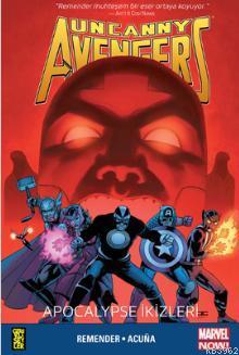 Uncanny Avengers Marvel NOW! 2: Apocalypse İkizleri - Kitapiks.com