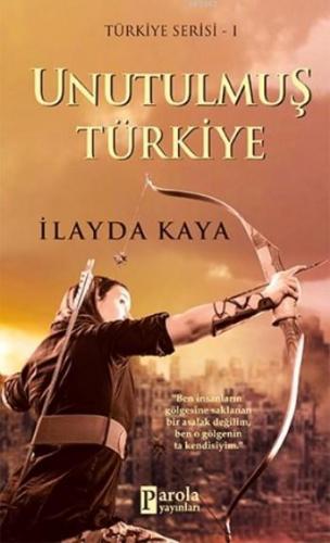 Unutulmuş Türkiye - Kitapiks.com