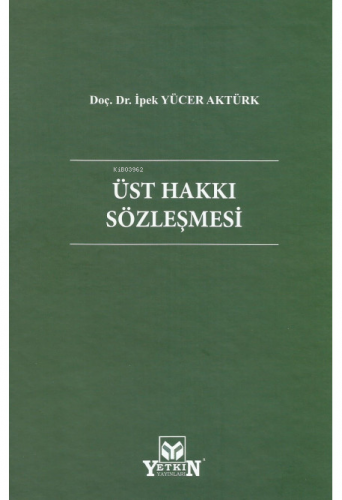 Üst Hakkı Sözleşmesi - Kitapiks.com